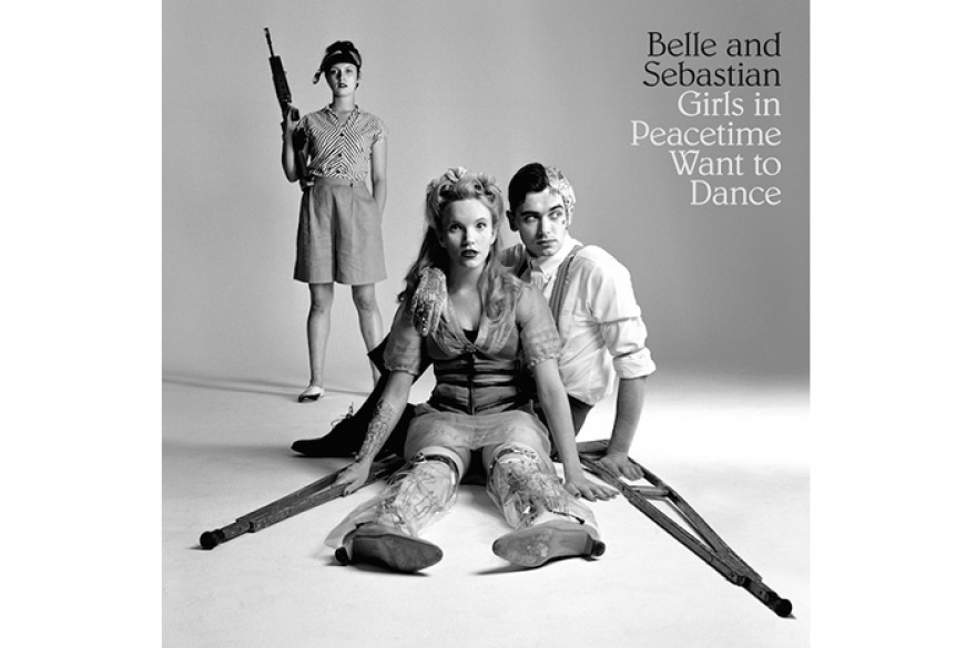 Belle & Sebastian Girls in Peacetime Want to Dance Инди-рокеры из Глазго, в середине 1990-х выведшие тви-поп в мейнстрим, теперь пытаются превзойти