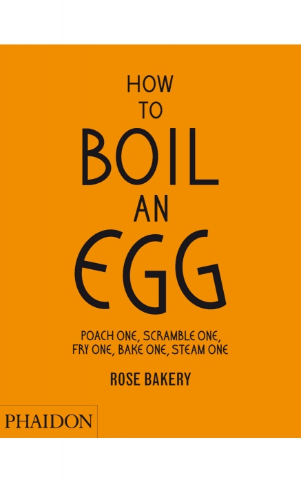 Книга How to boil an Egg c сотней яичных рецептов, 3000 руб. («Подписные издания»)