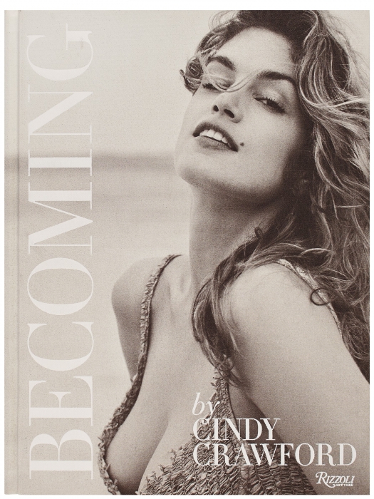 Книга «Becoming By Cindy Crawford» от Hermitage museum shop, 4600 рублей (Au Pont Rouge)
