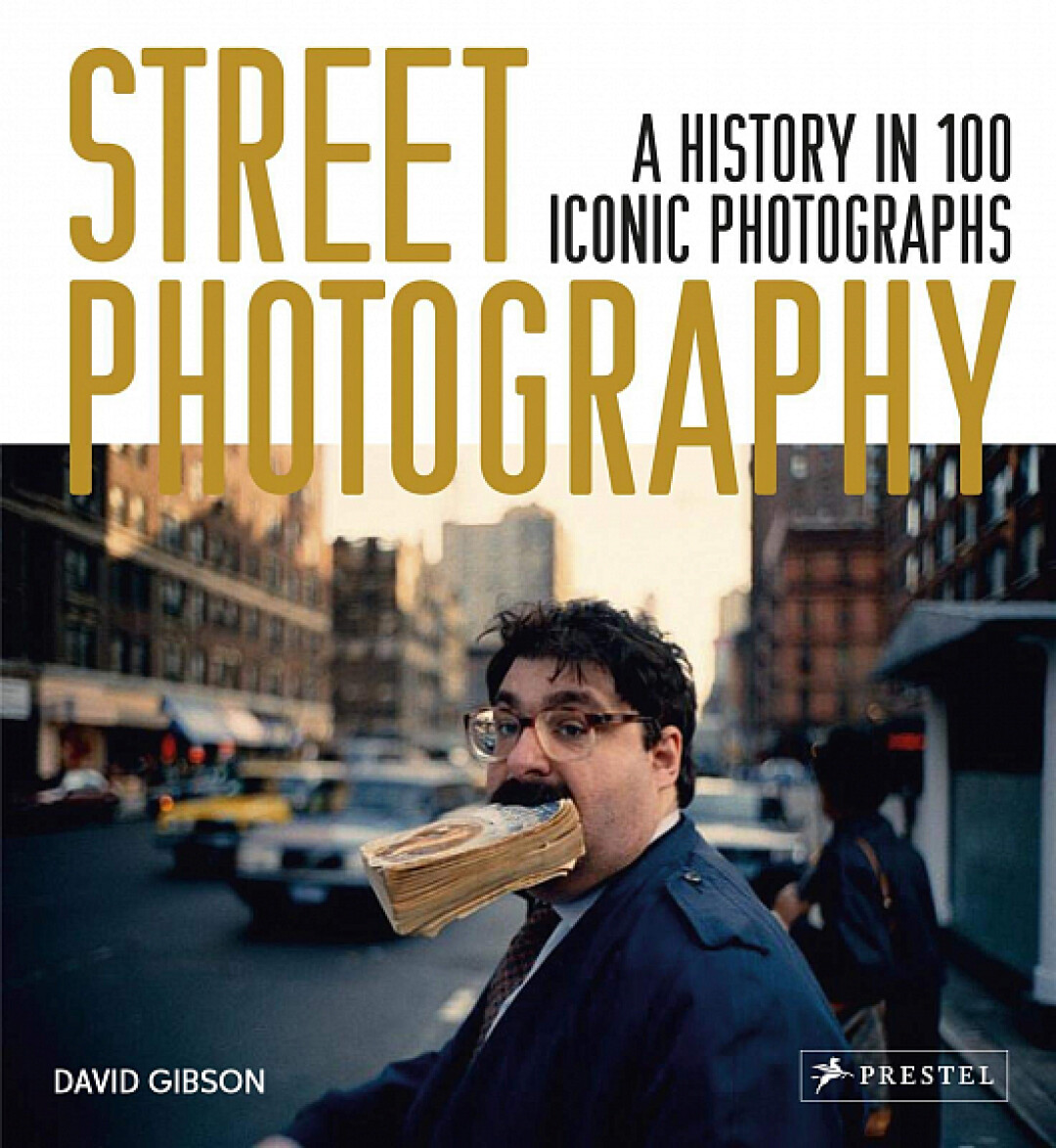 Книга «Street Photography. A History in 100 Iconic Photographs», Подписные издания, 2 960 руб.