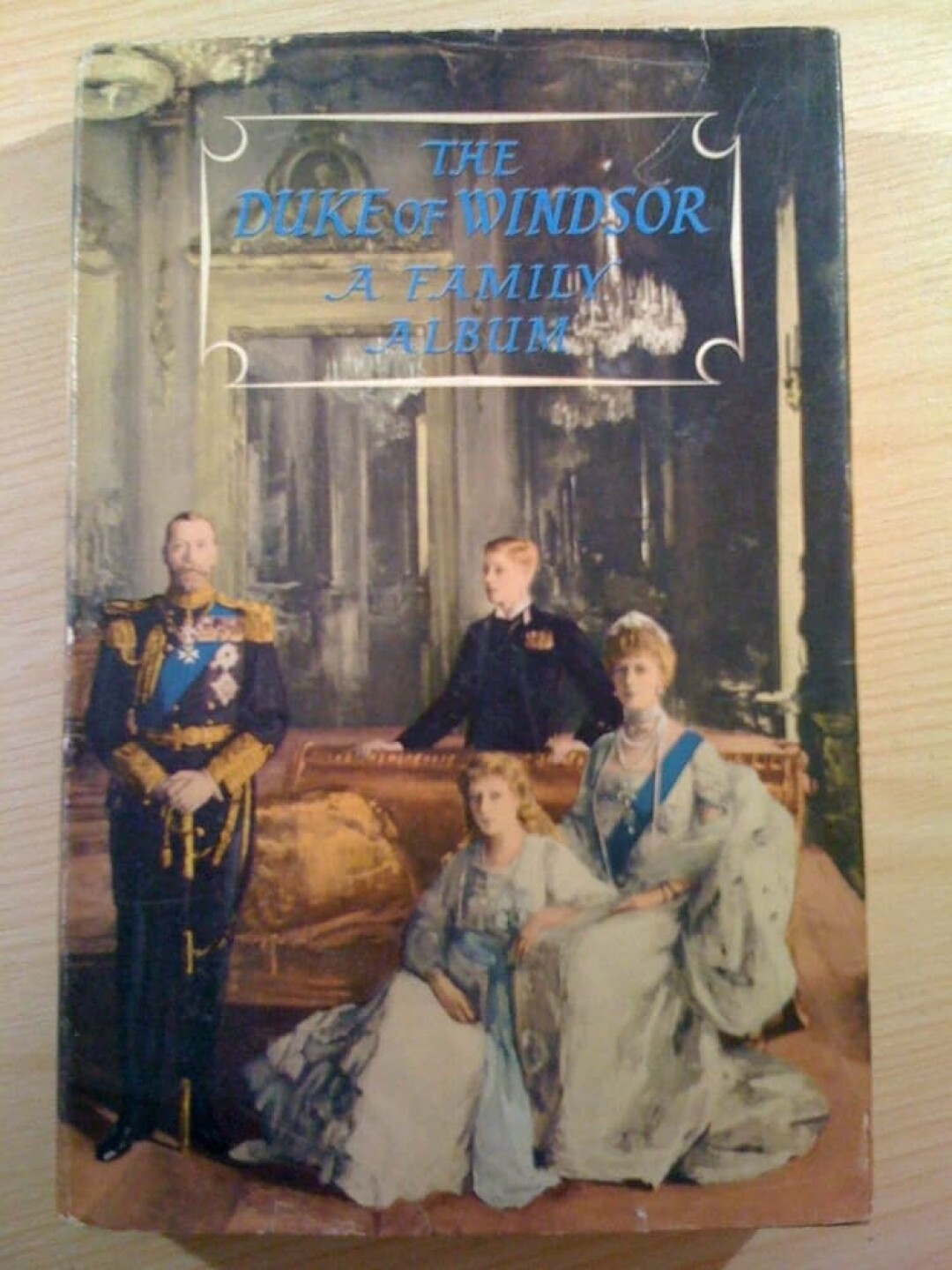 The Duke of A Family Album by The Duke of Windsor. Cassell & Company, 1960 1st Edition