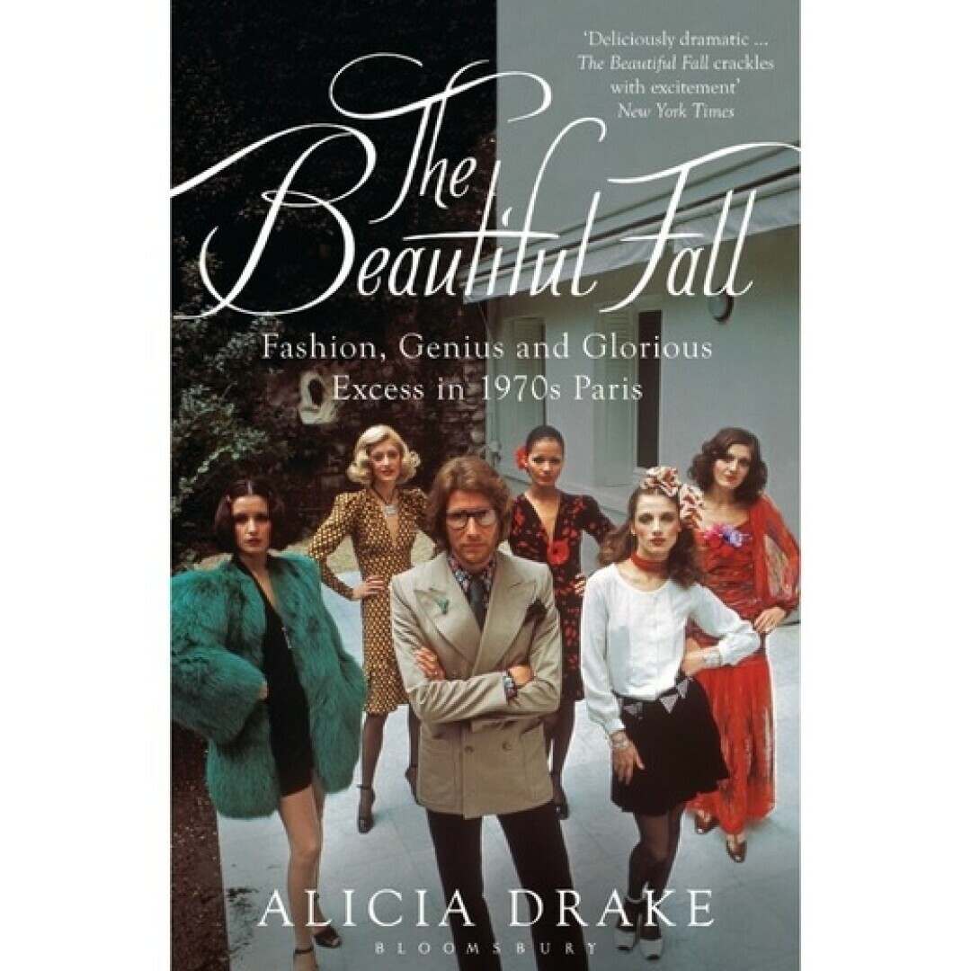 «The Beautiful Fall», Алисия Дрейк Провокационная и скандальная книга о Карле Лагерфельде и Иве Сен-Лоране. Сами герои так и не дали интервью автору